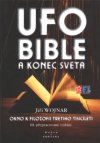 UFO, bible a konec světa - třetí přepracované vydání